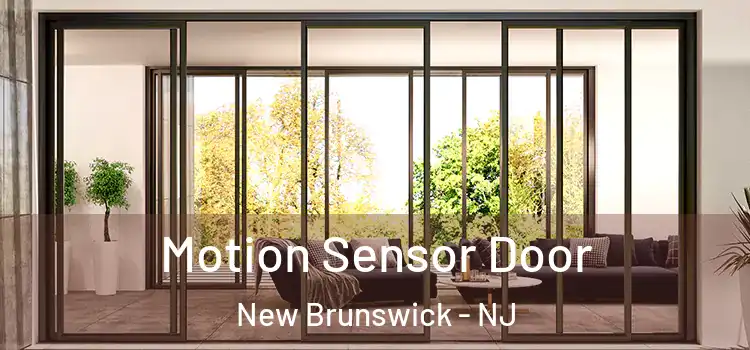 Motion Sensor Door New Brunswick - NJ