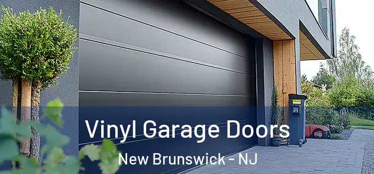  Vinyl Garage Doors New Brunswick - NJ